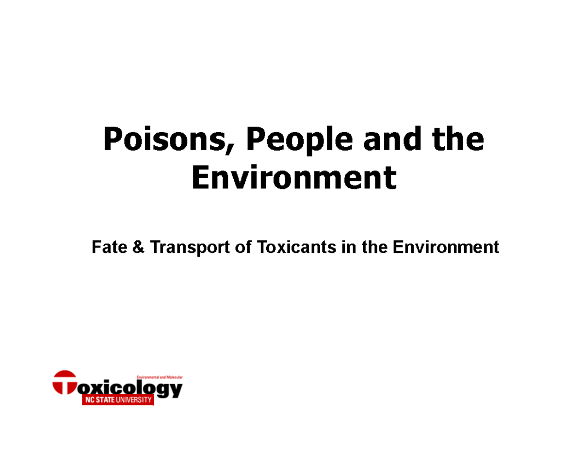 Fate Transport in Environment - Poisons, People and the Environment ...
