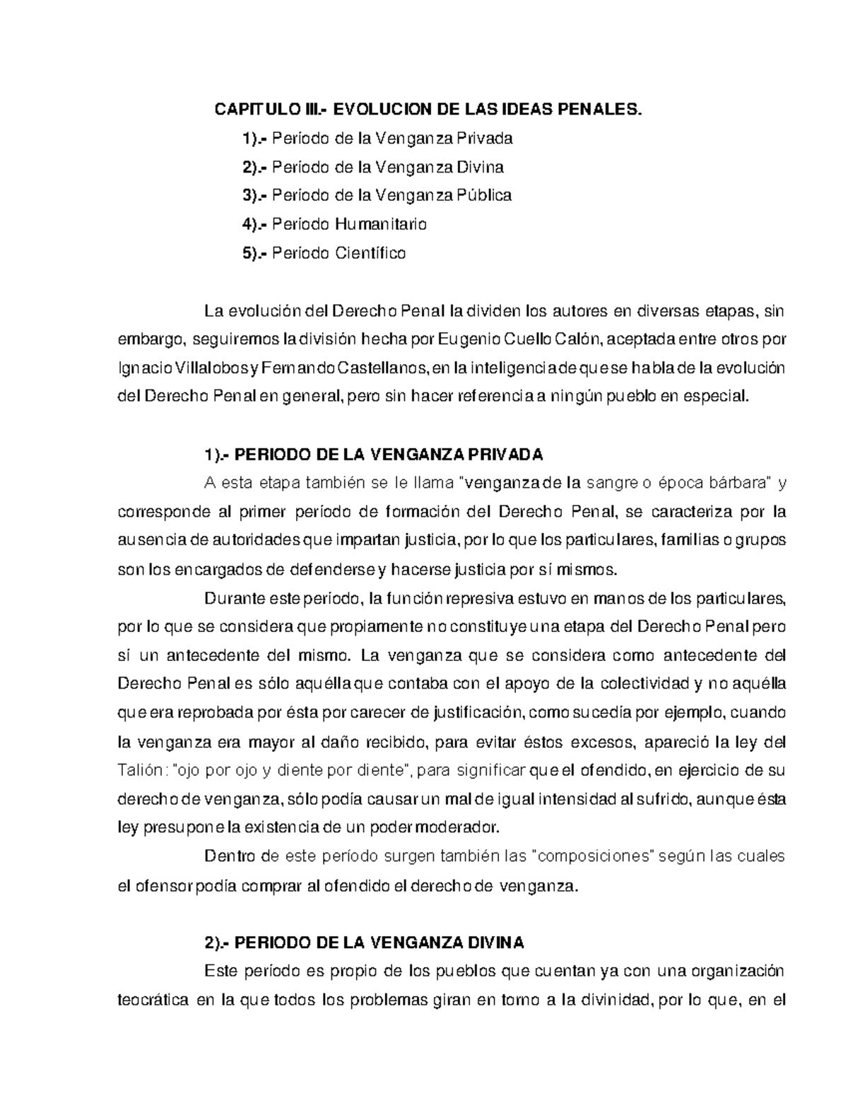 Apuntes de teoría de la ley penay y del delito Parte 2 - CAPITULO III ...
