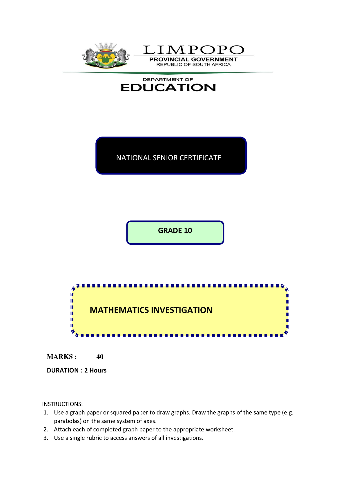 2024 Investigation Grade 10 CERTIFICATE MARKS 40 DURATION 2 Hours