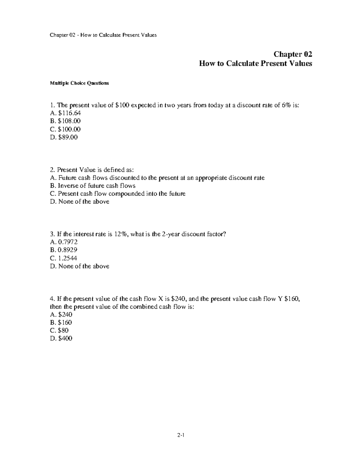 267778782 Chapter 2 Pdf Chapter 02 How To Calculate Present Values Multiple Choice Questions 