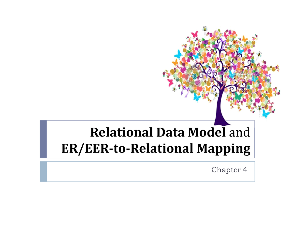 4 Relational Data Model And Relational Mapping - Relational Data Model ...