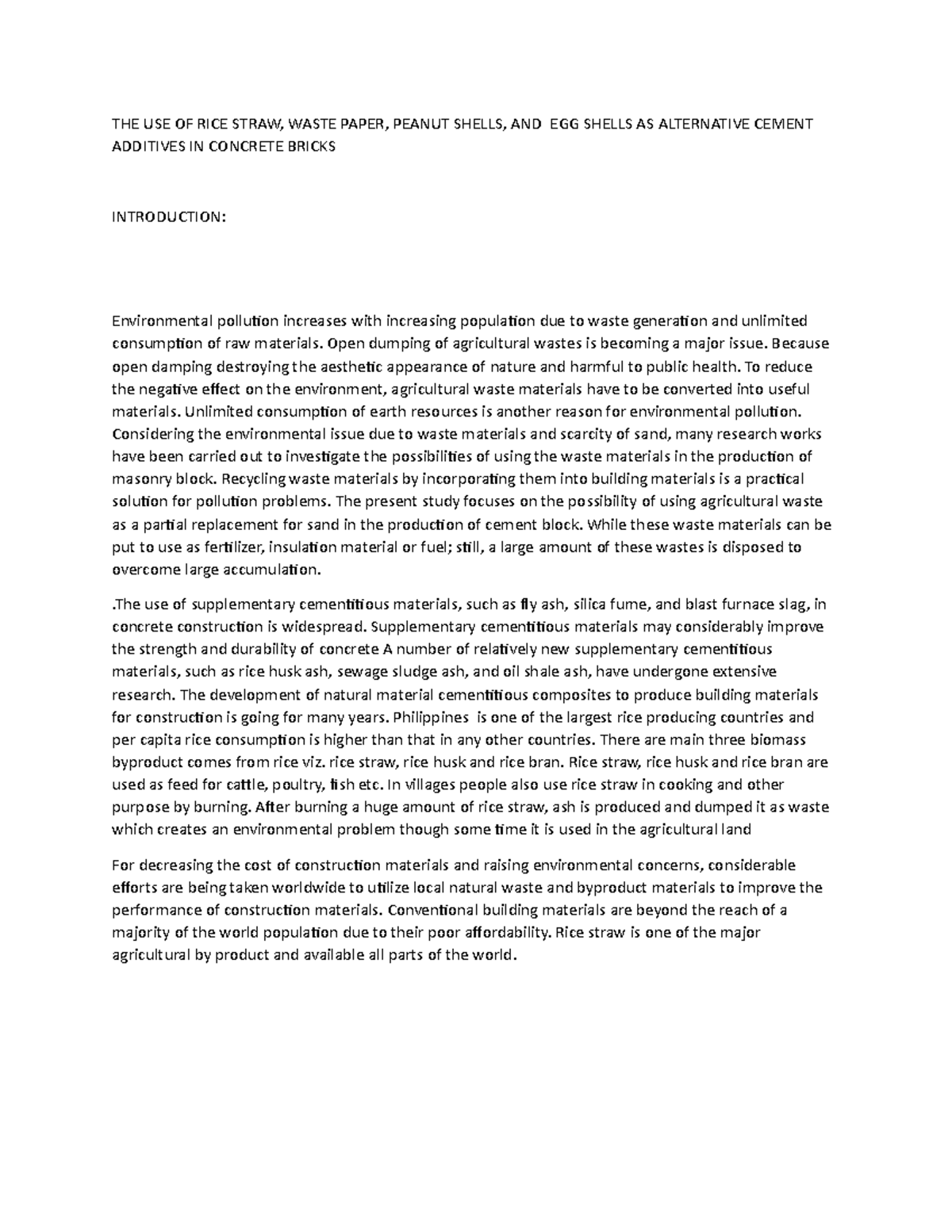 Intro and terms to be defined ( Draft) THE USE OF RICE STRAW, WASTE