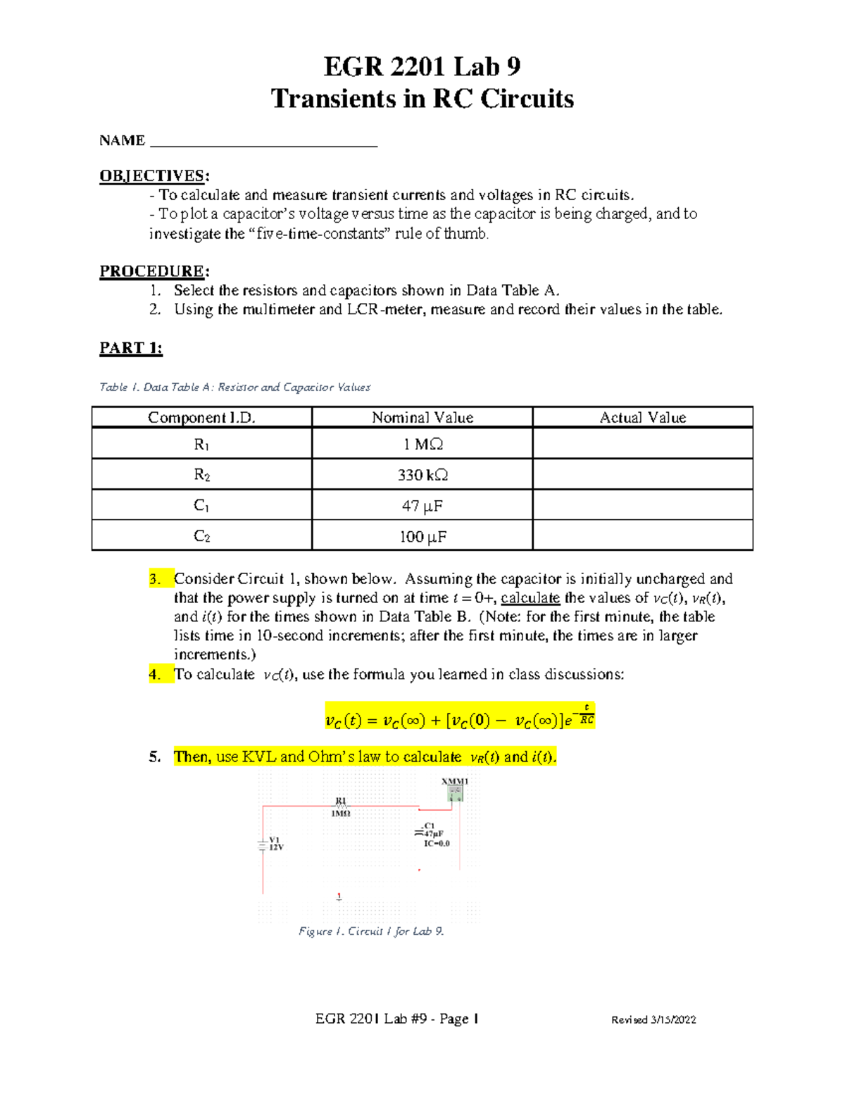 EGR 2201 Circuit LAB 9 Transients in RC Circuits NAME