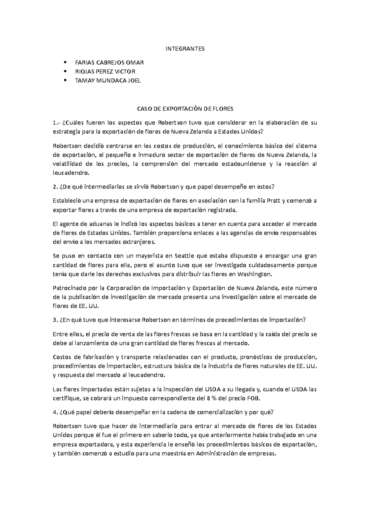 CASO DE Exportaciòn DE Flores - INTEGRANTES FARIAS CABREJOS OMAR RIOJAS ...