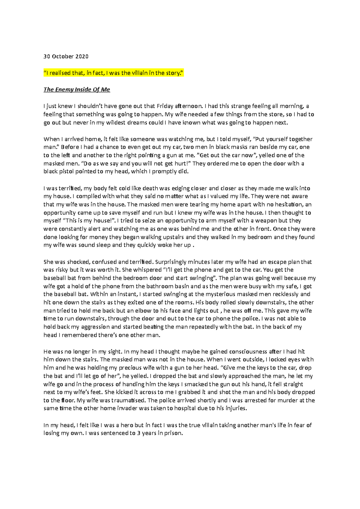 Narative Essay copy - 30 October 2020 “I realised that, in fact, I was ...