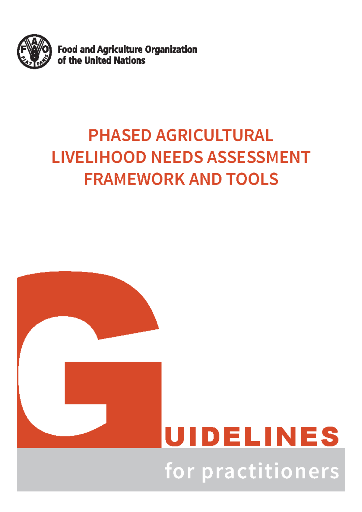 A-i5654e - PHASED AGRICULTURAL LIVELIHOOD NEEDS ASSESSMENT FRAMEWORK ...