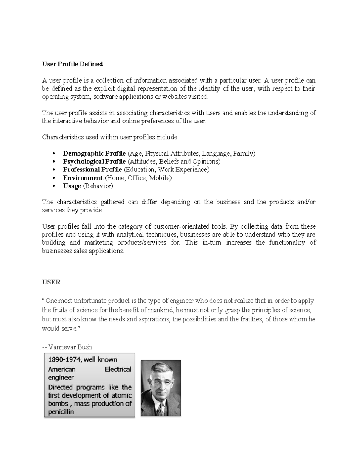 Unit 3 - unit 3 notes - User Profile Defined A user profile is a ...