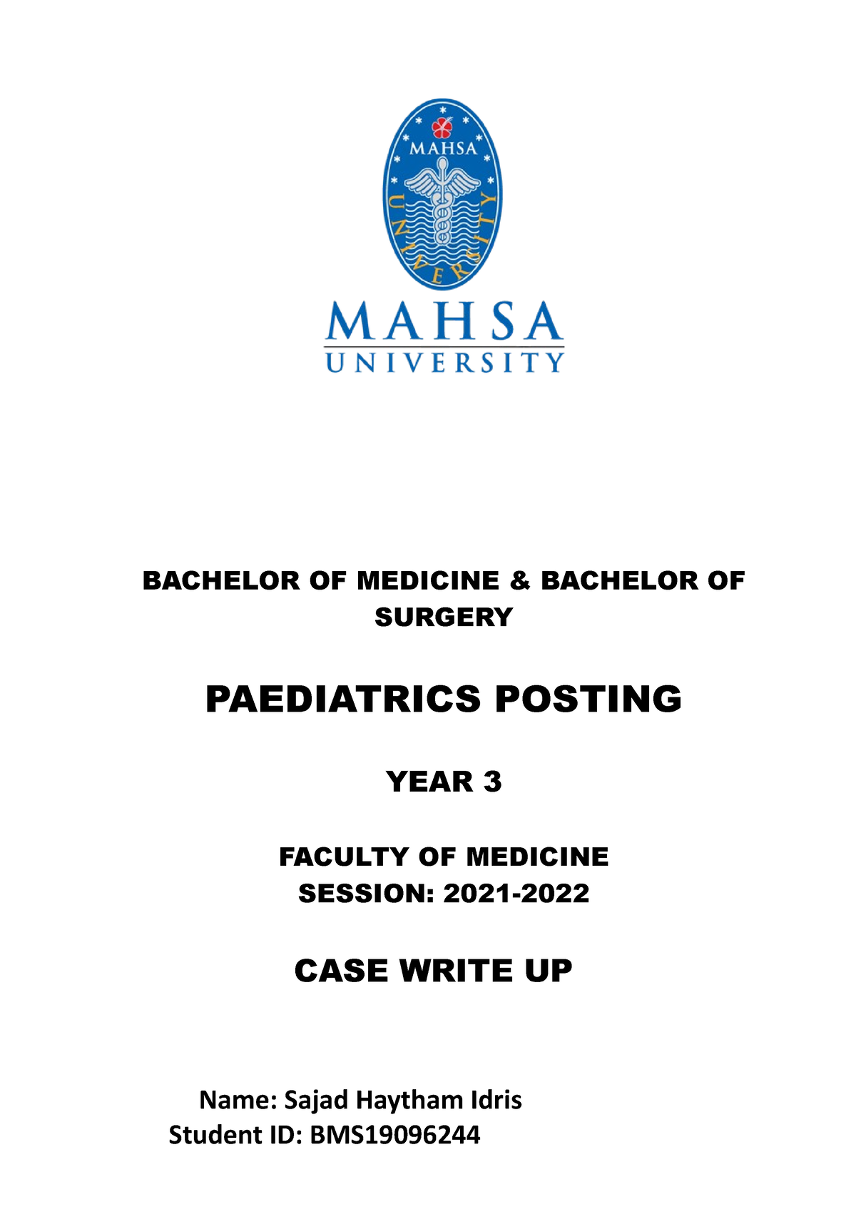 Paeds CASE Write UP - BACHELOR OF MEDICINE & BACHELOR OF SURGERY ...