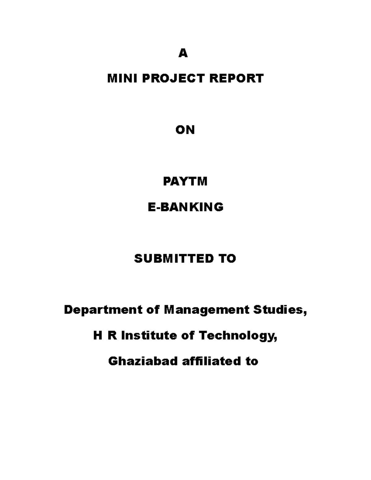 Paytm - Product innovation and feasibility - A MINI PROJECT REPORT ON ...