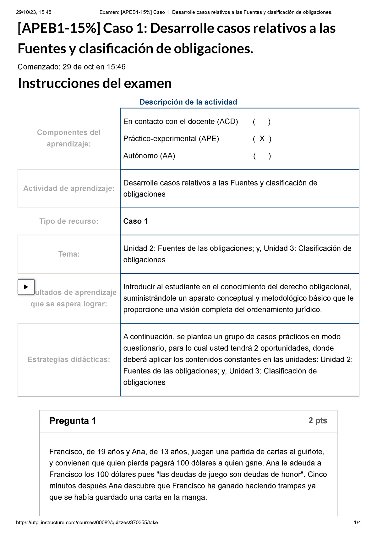 Civil Examen [APEB 1-15%] Caso 1 Desarrolle Casos Relativos A Las ...