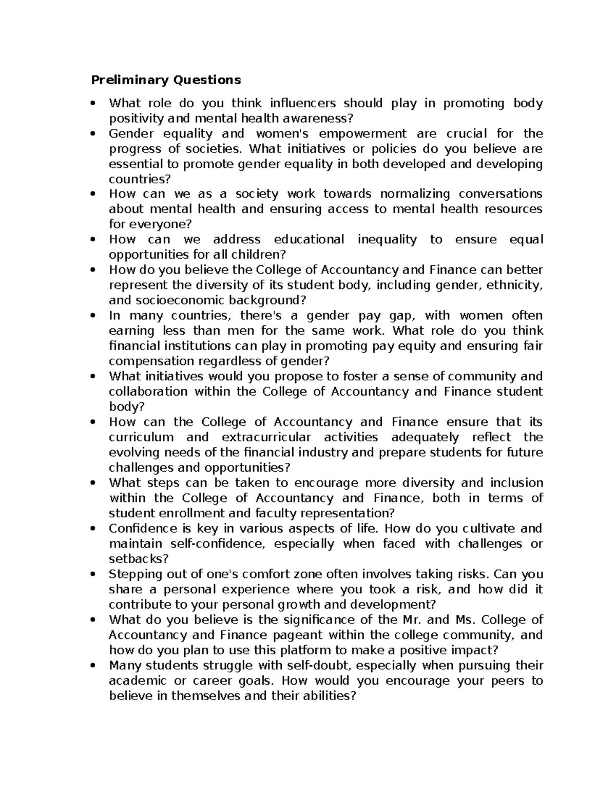 Preliminary Questions - What initiatives or policies do you believe are ...