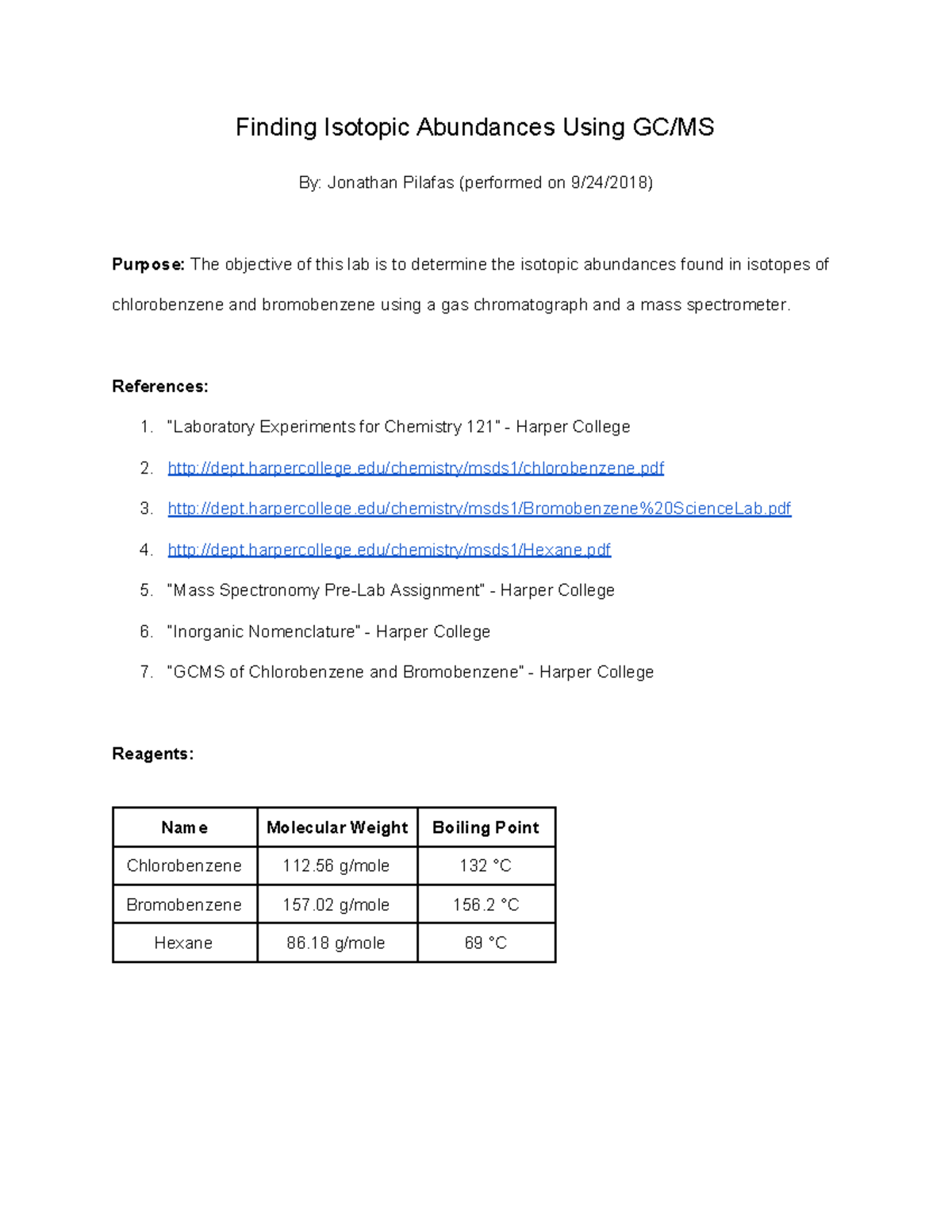 Lab Report Finding Isotopic Abundances Using GC MS - Finding Isotopic ...