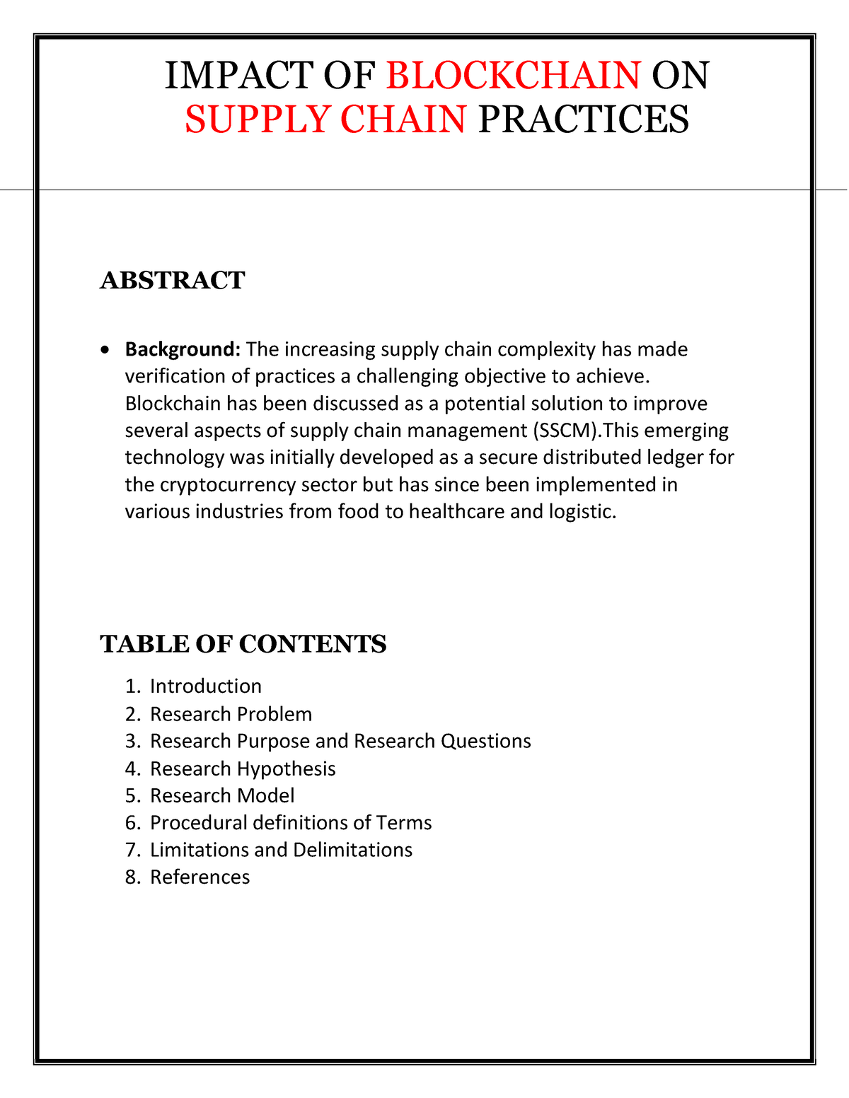 Blockchain Technology And Its Impact On The Supply Chain Proposal ...