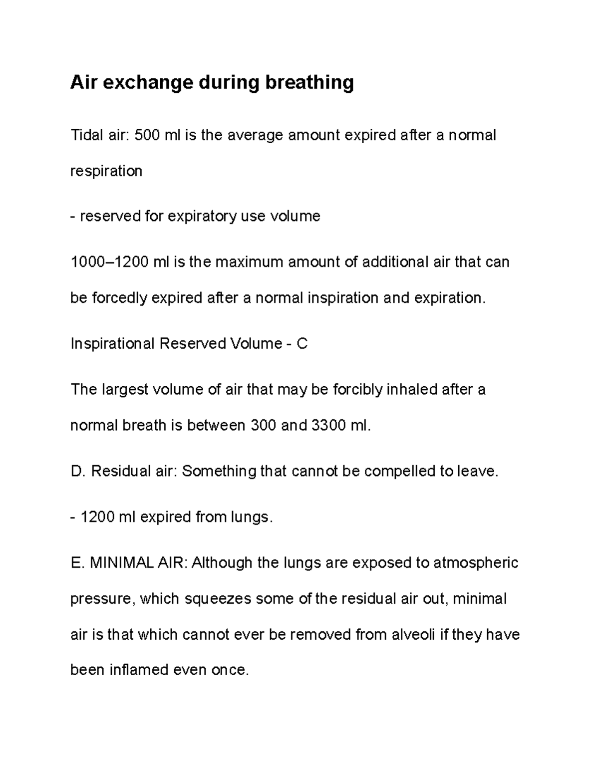 Air exchange during breathing Inspirational Reserved Volume C The