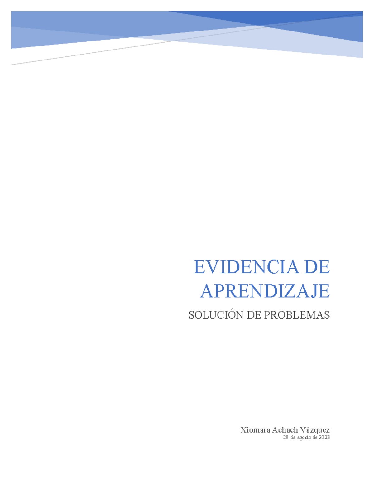 IANI U2 EA XIAV - Evidencia de aprendizaje - solución de problemas ...