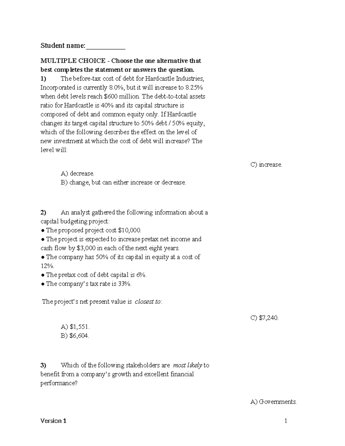 Corporate Finance version 1 - Student name:__________ MULTIPLE CHOICE ...