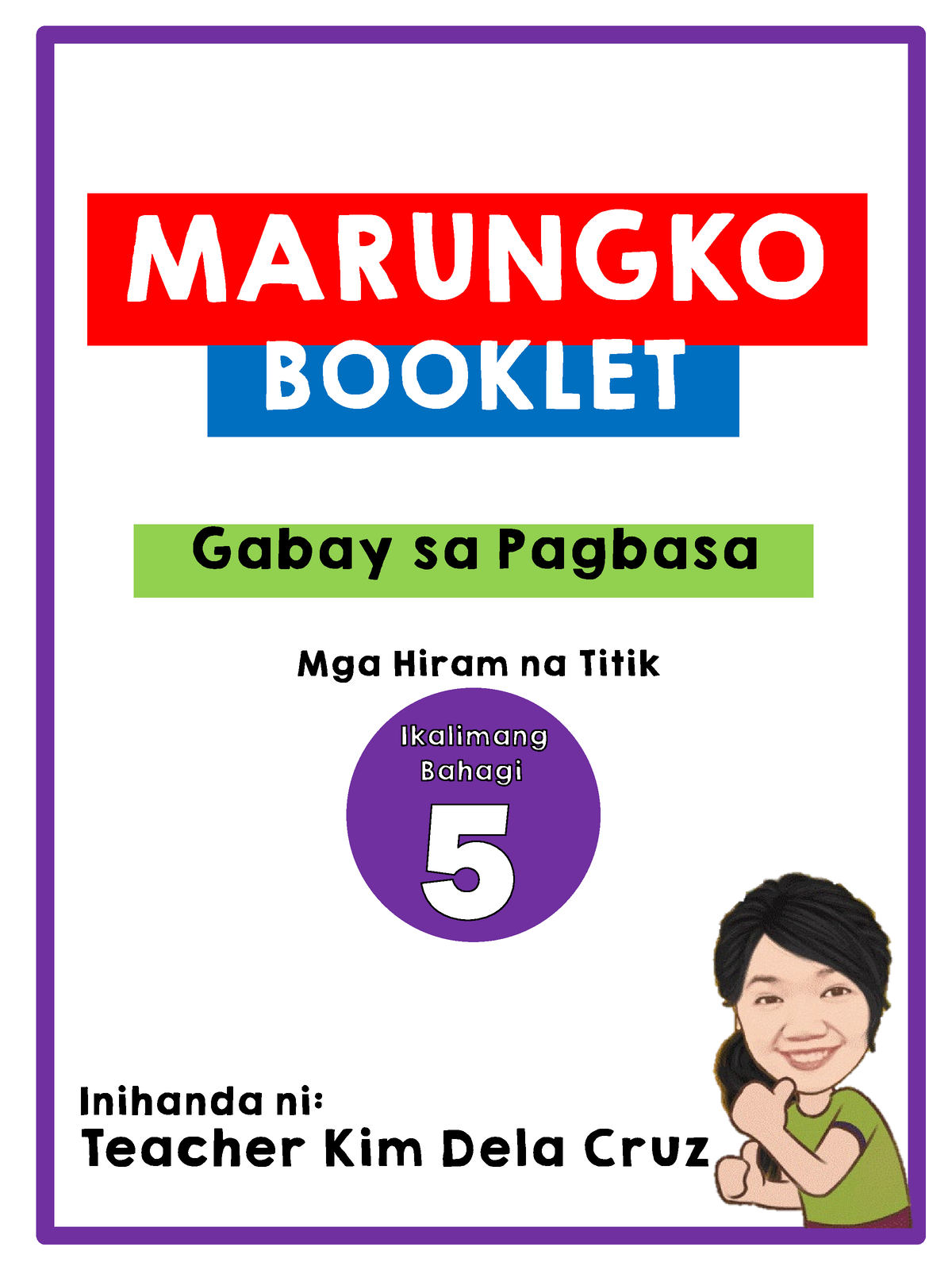 Marungko Booklet 5 (Mga Hiram na Titik) - MARUNGKO BOOKLET Gabay sa ...