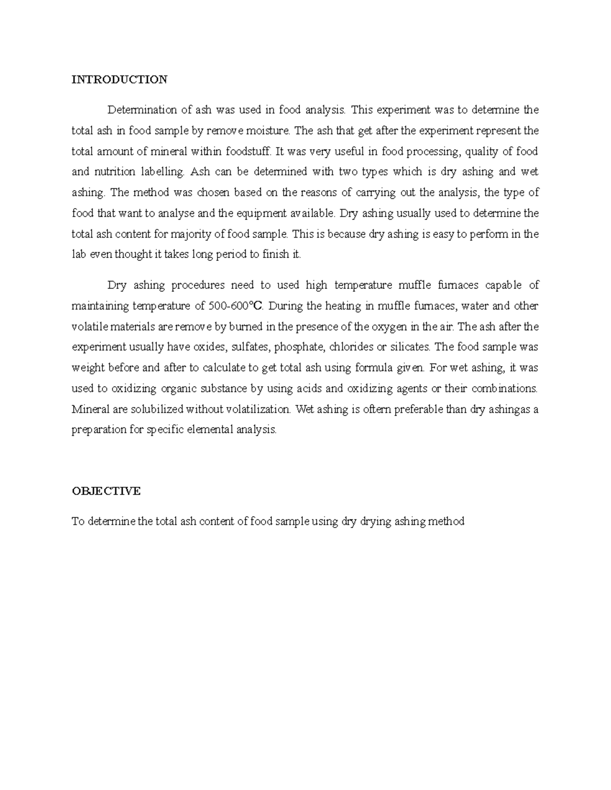 LAB REPORT FST306 Determination of Ash INTRODUCTION Determination of