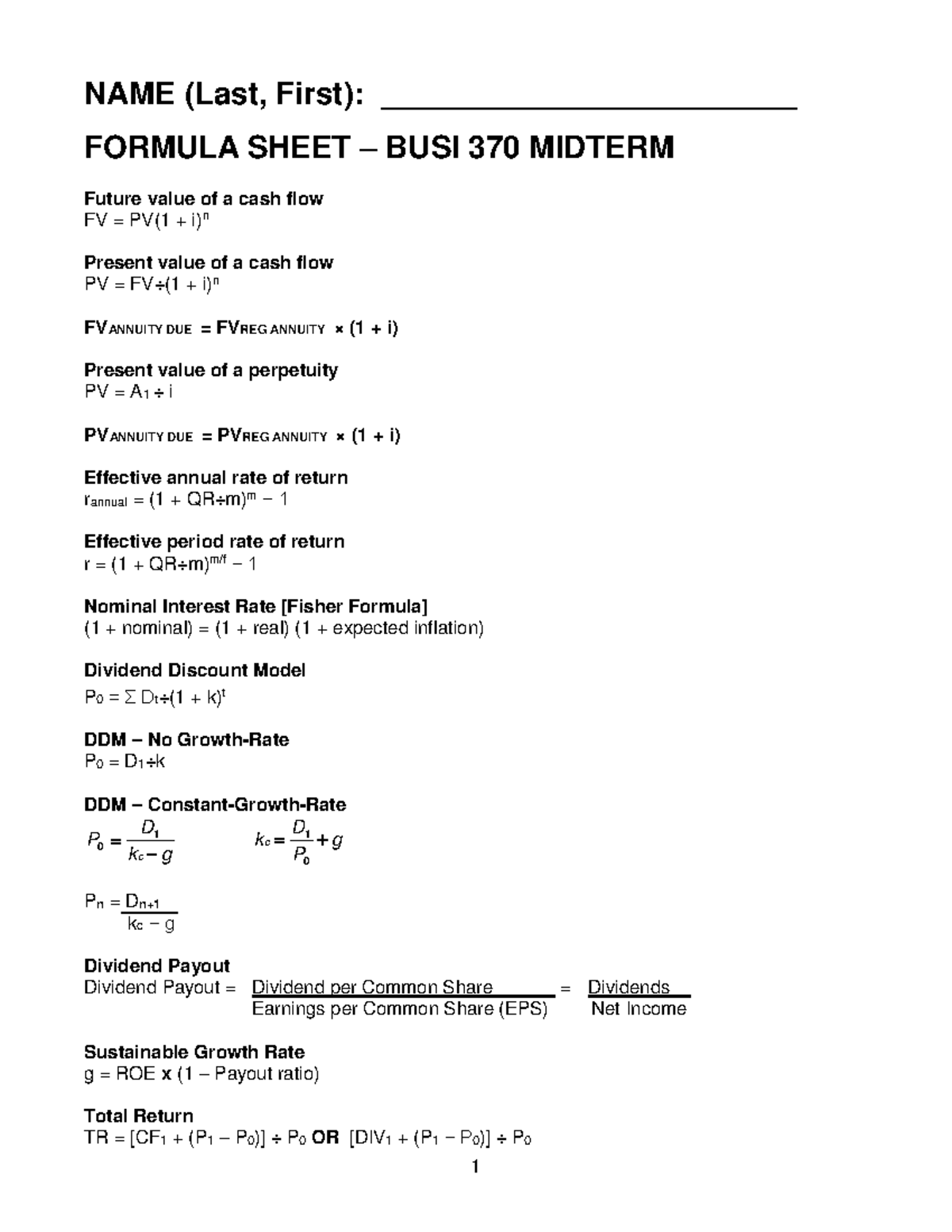 Busi370 - Lecture notes 1 - NAME (Last, First): FORMULA SHEET BUSI 370 ...