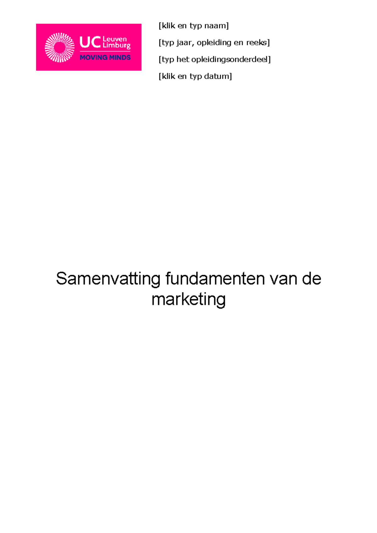 Samenvatting Fundamenten Van De Marketing Examen - Samenvatting ...