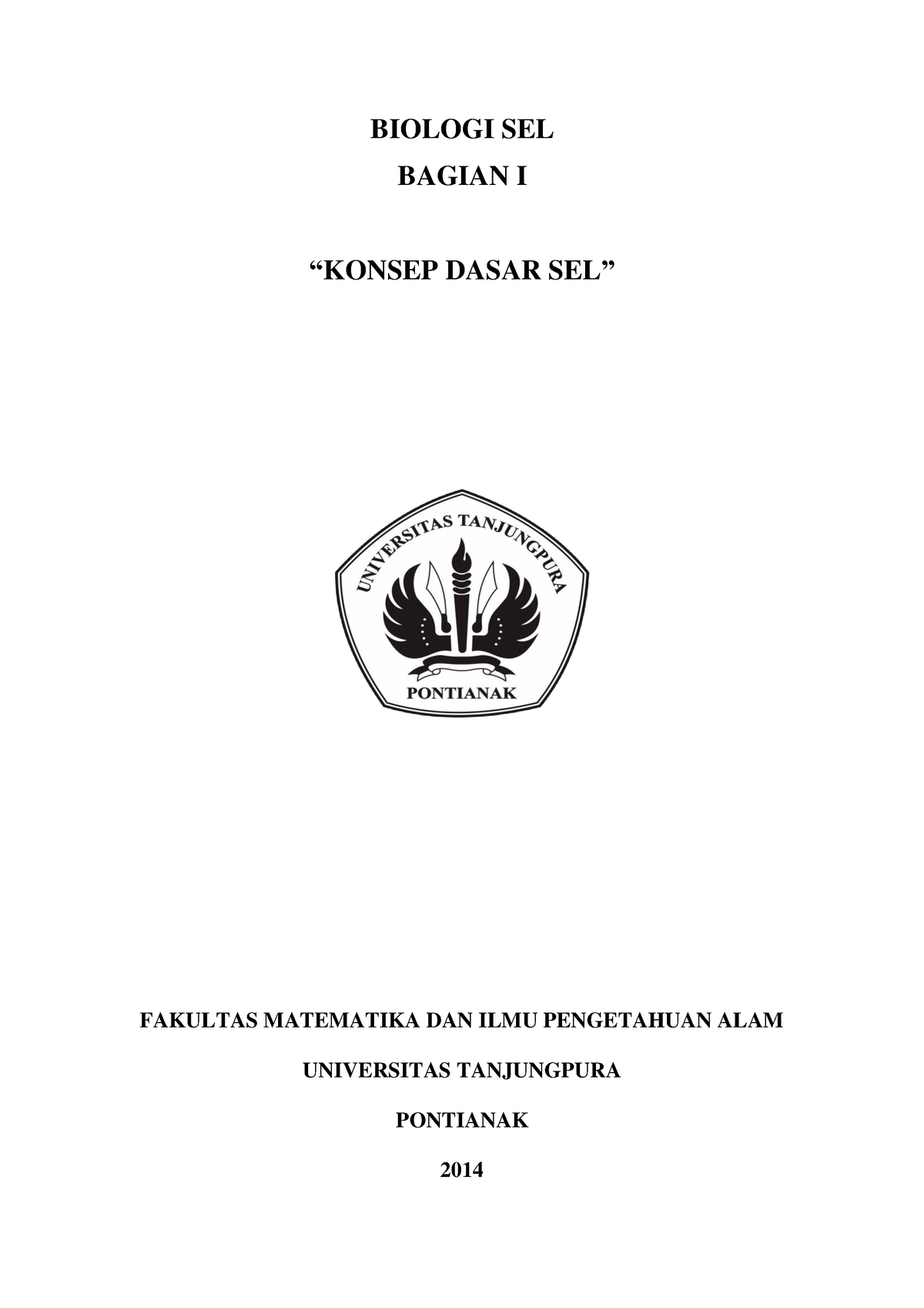 Modul Biologi Sel 1 - BIOLOGI SEL BAGIAN I “KONSEP DASAR SEL” FAKULTAS ...