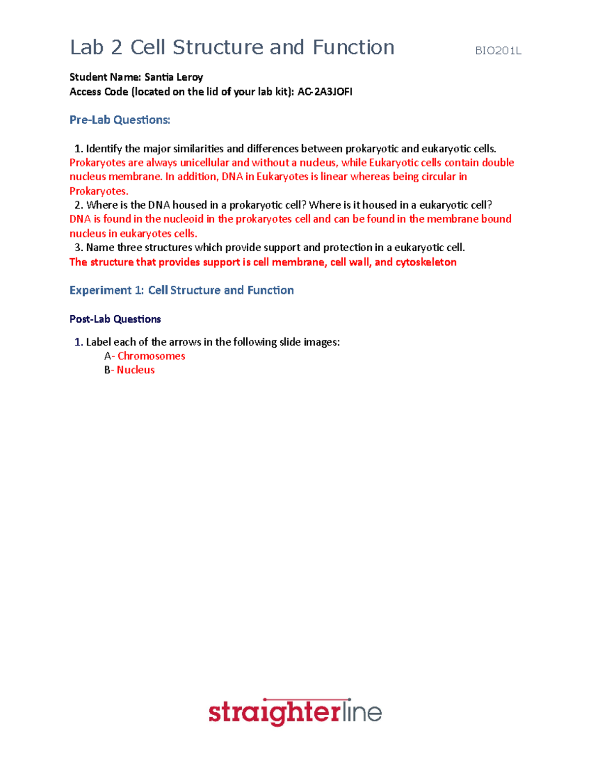 BIO201L+Lab+2+Upload+Document - Student Name: Santia Leroy Access Code ...