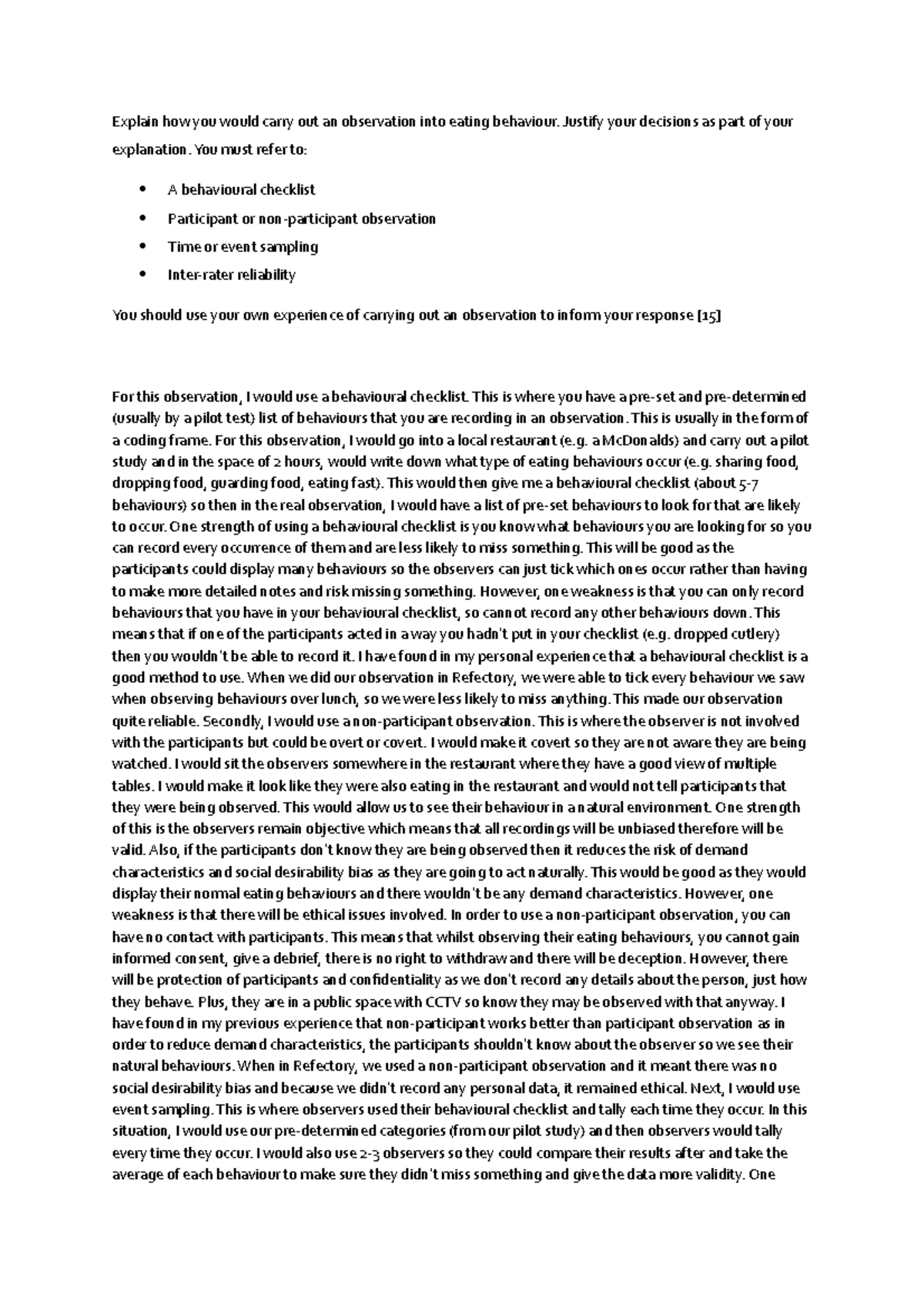 15 Marker Explain how you would carry out an observation into eating