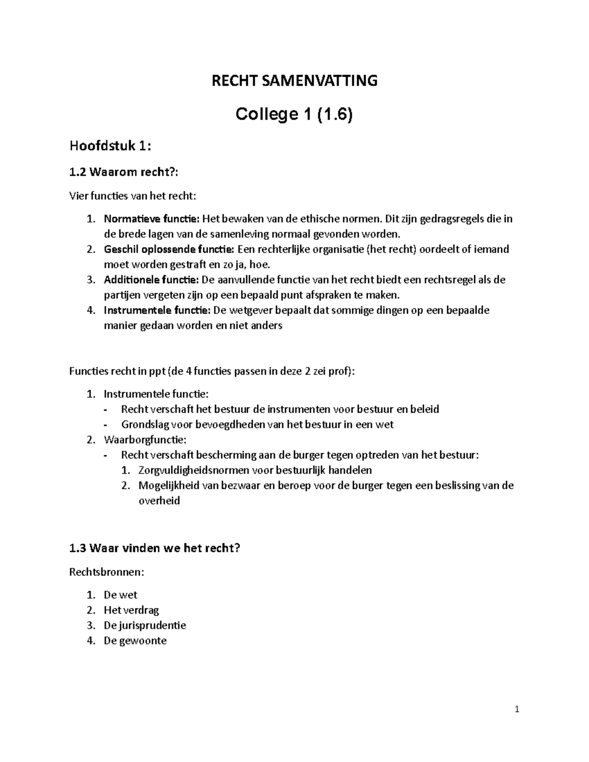 Recht Samenvatting - RECHT SAMENVATTING College 1 (1) Hoofdstuk 1: 1 ...