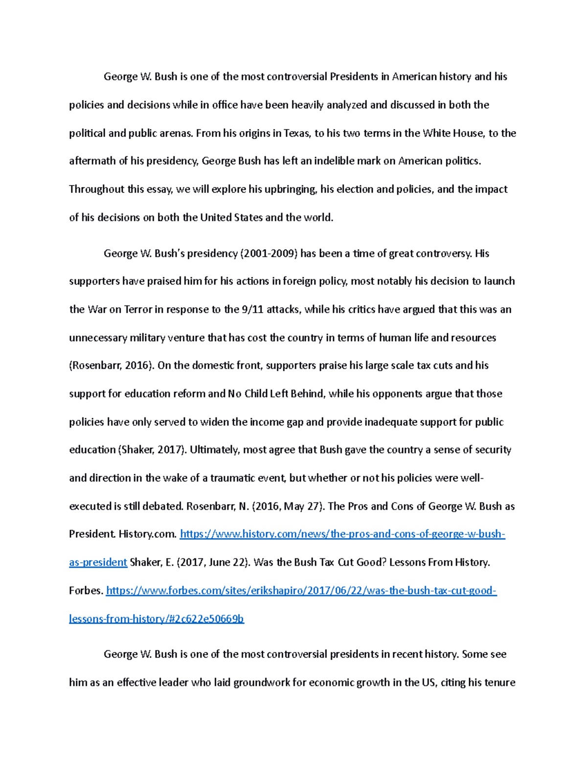 George Bush Final Paper 2 - George W. Bush is one of the most ...
