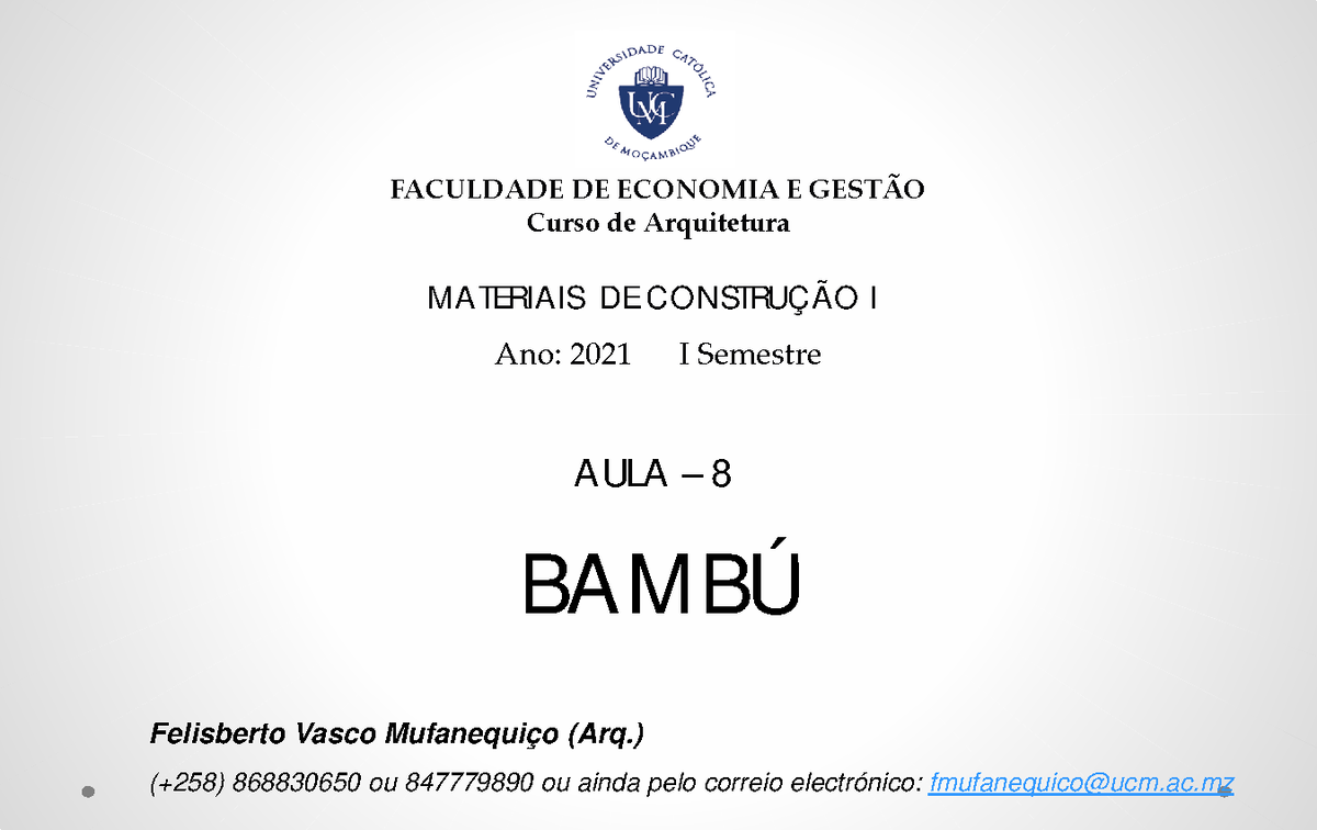 AULA8 - Materiais - I - Material De Construção - FACULDADE DE ECONOMIA ...