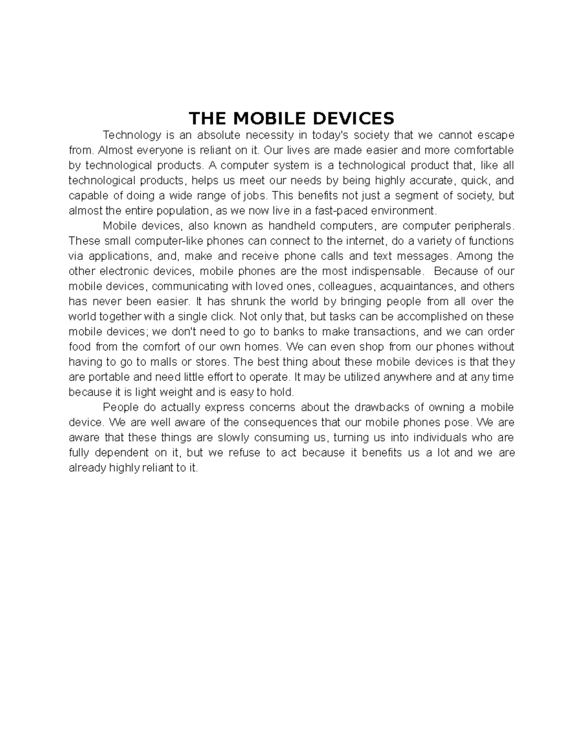 Act 3 - act 3 - THE MOBILE DEVICES Technology is an absolute necessity ...