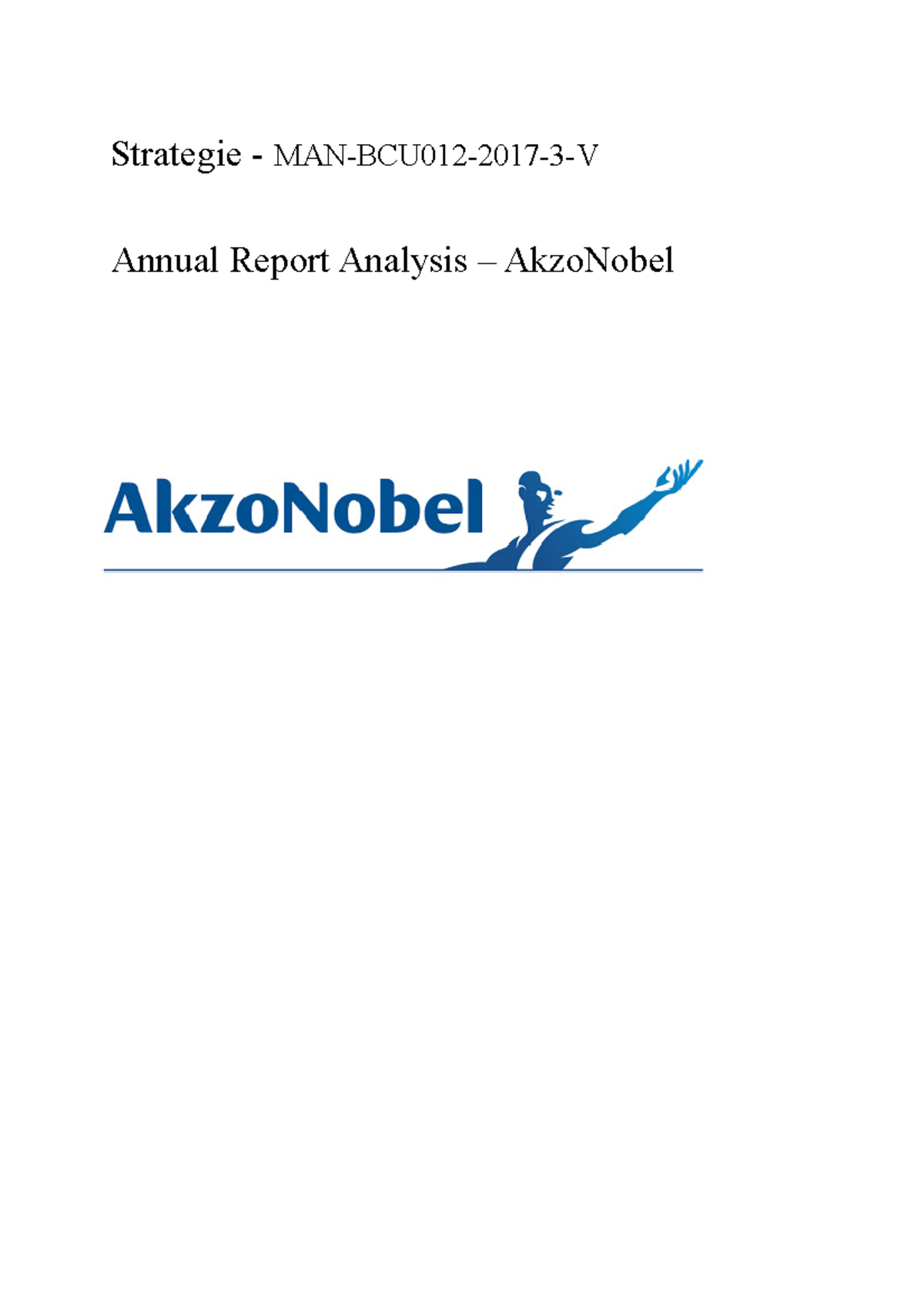 Akzo Nobel jaarverslaganalyse - Strategie Annual Report Analysis ...