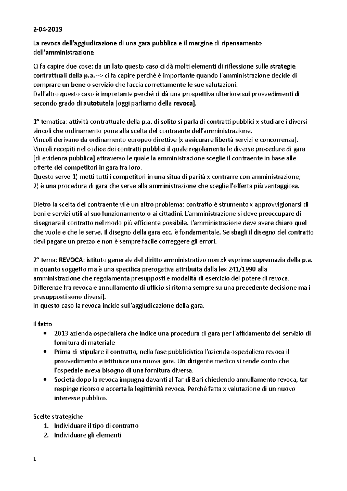 lezione 2-04-2019 AUTOTUTELA - 2-04-2019 La revoca dell’aggiudicazione ...