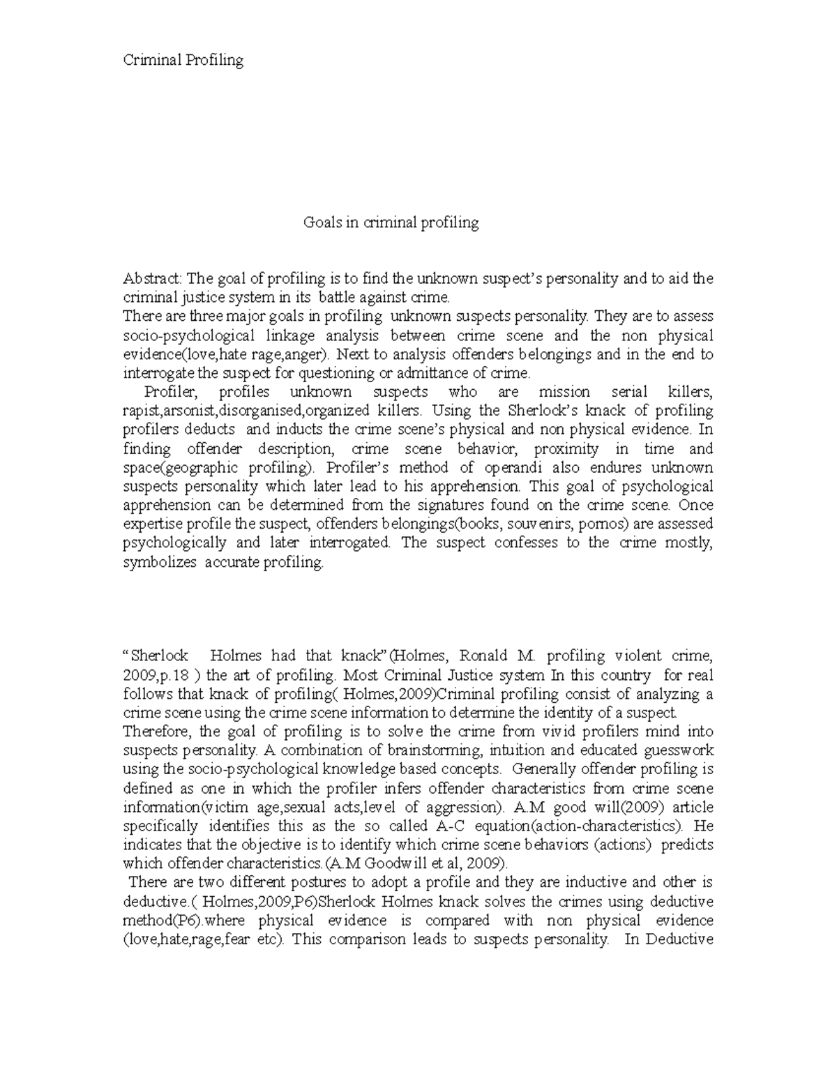 Goal of profiling1 Profiling how is it done Goals in criminal