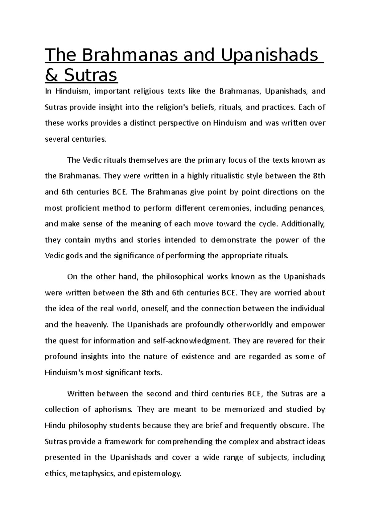 The Brahmanas and Upanishads - Each of these works provides a distinct ...