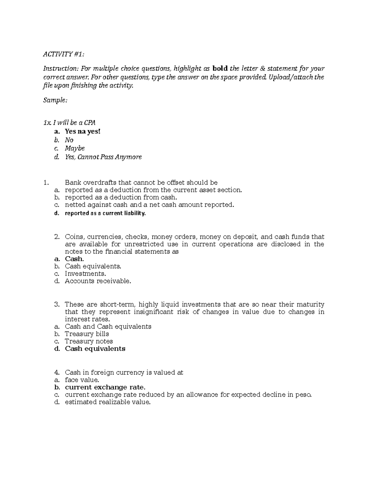 Activity #1 - ACTIVITY #1: Instruction: For multiple choice questions ...