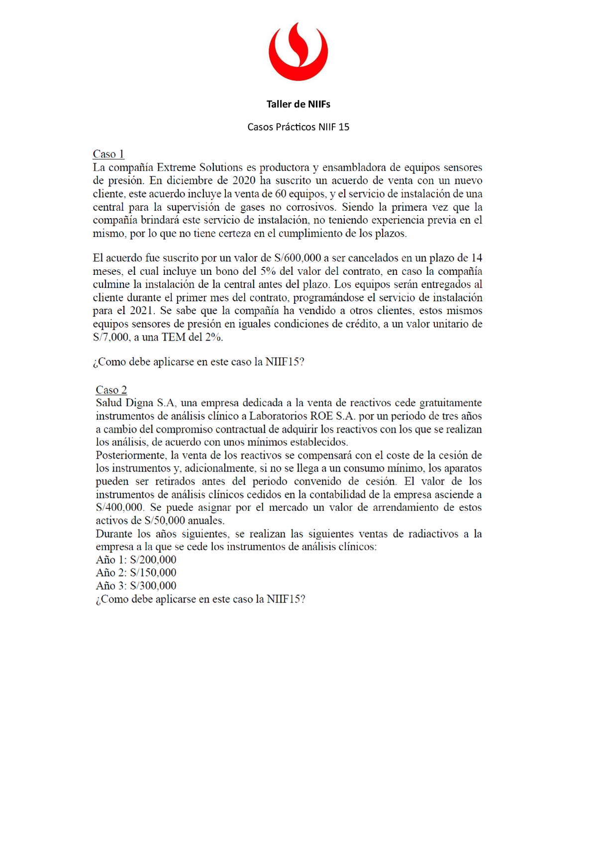 Casos Practicos Nif 15 Taller De Niifs Taller De Niif Taller De Niifs Casos Prácticos Niif 5390