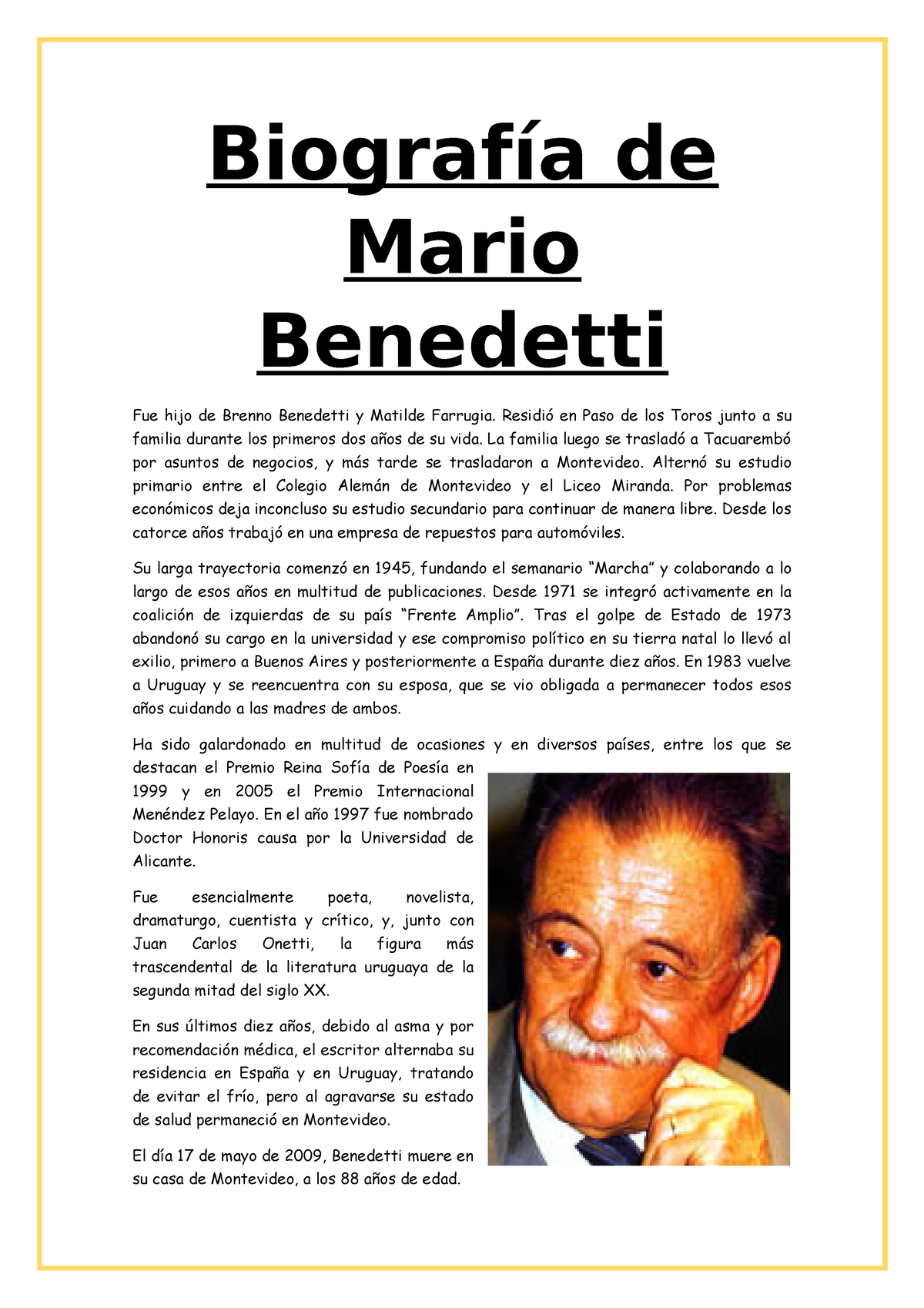 Biografía de Mario Benedetti - Biografía de Mario Benedetti Fue hijo de ...