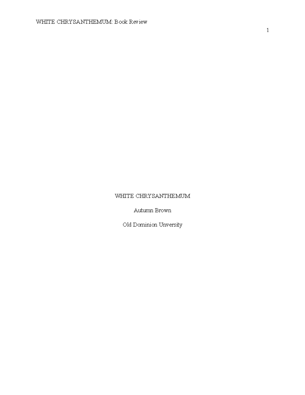 White Chrysanthemum Book Review - 1 WHITE CHRYSANTHEMUM Autumn Brown ...