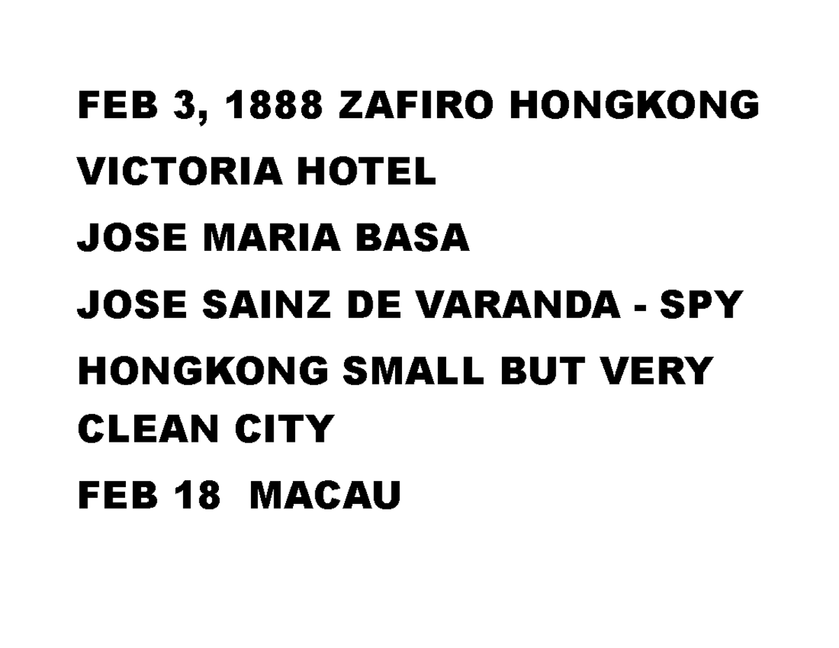 Secondforeigntravel FEB 3, 1888 ZAFIRO HONGKONG VICTORIA HOTEL JOSE