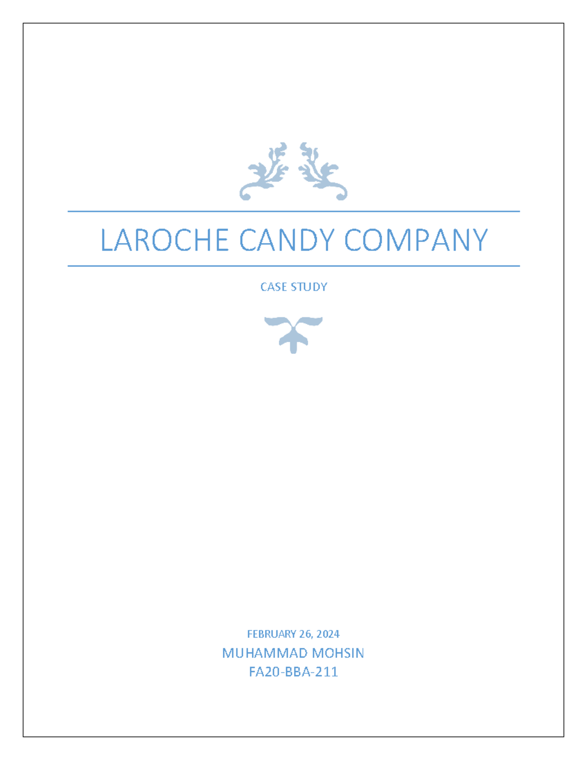 case study the laroche candy company