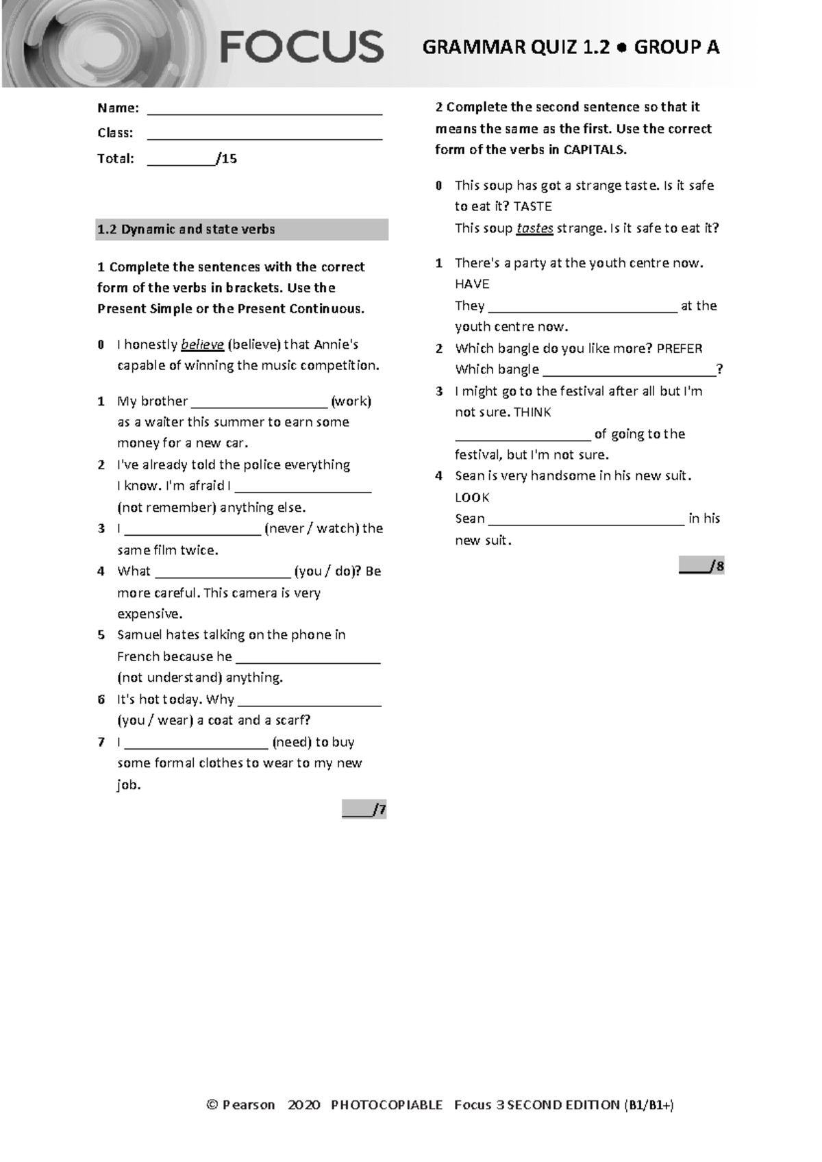 Focus 3 2E Grammar Quiz Unit1 2 Group A - © Pearson 2020 PHOTOCOPIABLE ...