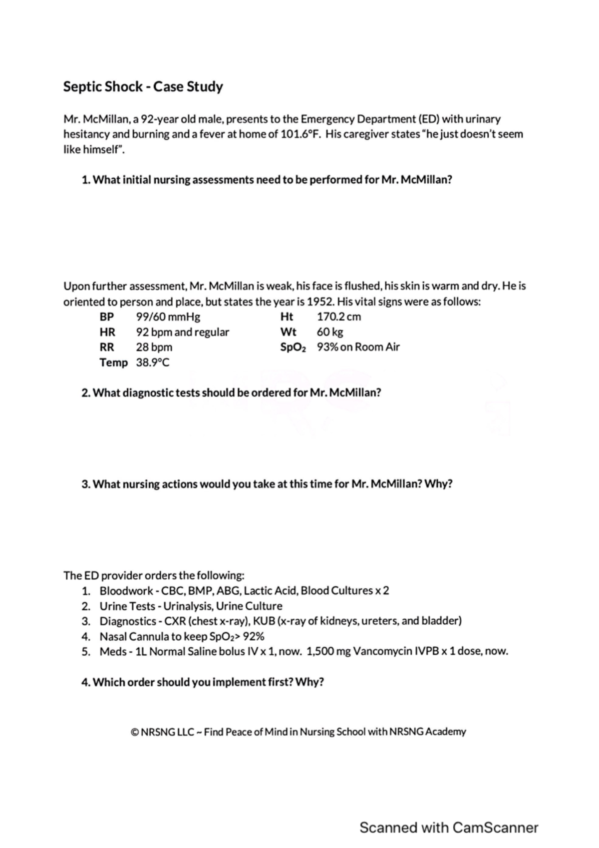 Septic shock case study Septic Shock Case Study Mr. McMillan, a old