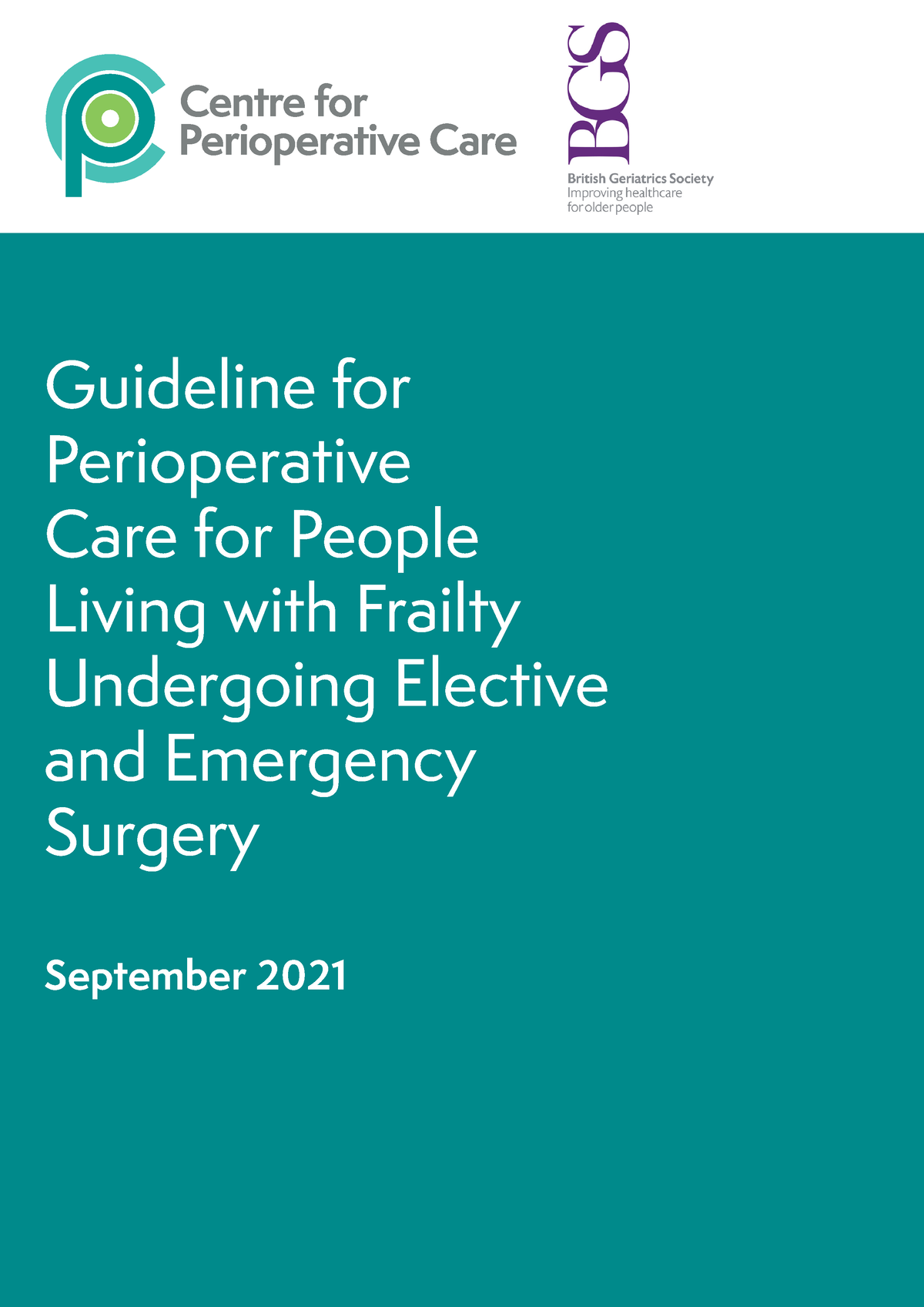 Guideline for Perioperative Care for People Living with Frailty