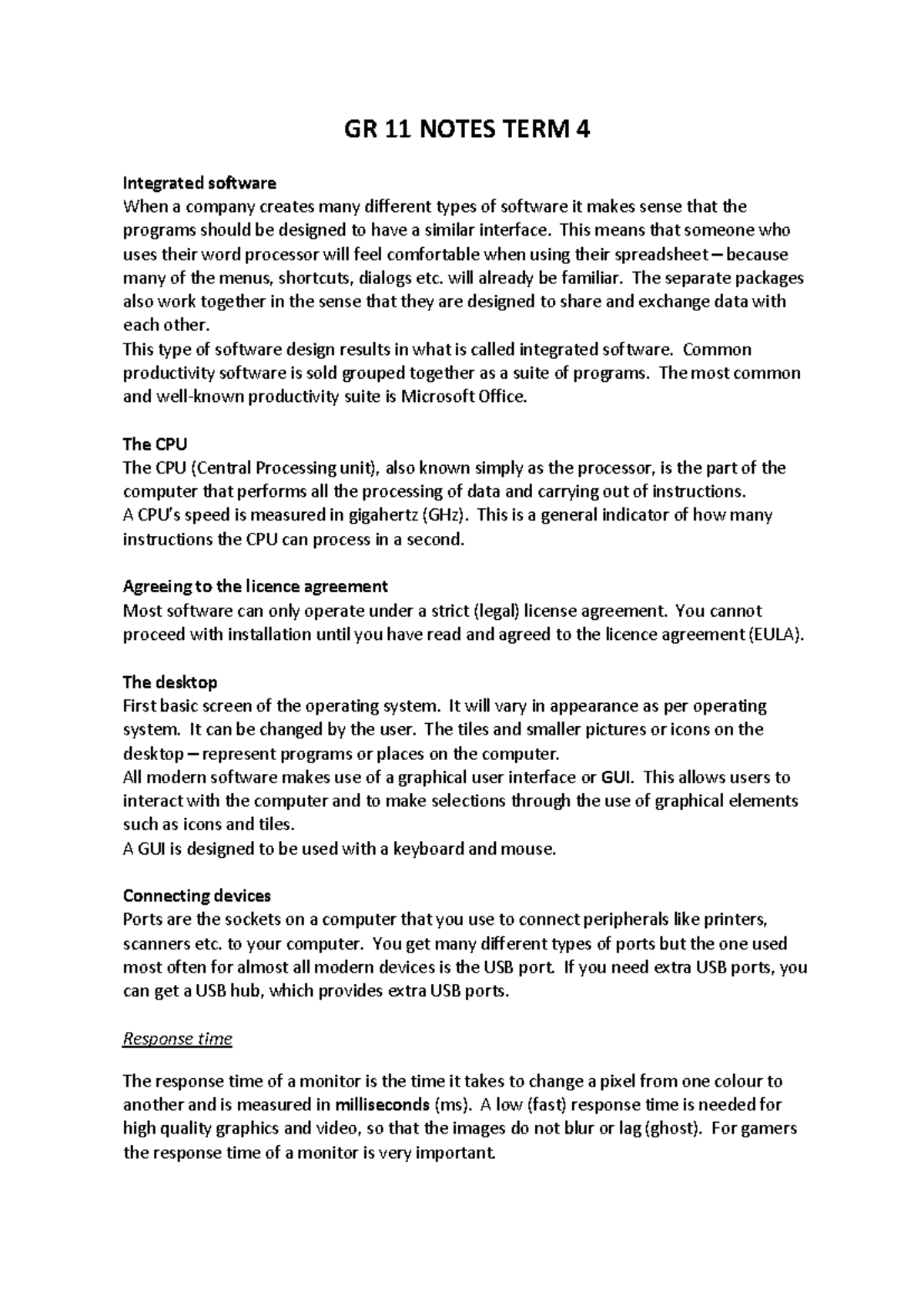 GR11 Term 4 Notes - GR 11 NOTES TERM 4 Integrated software When a ...