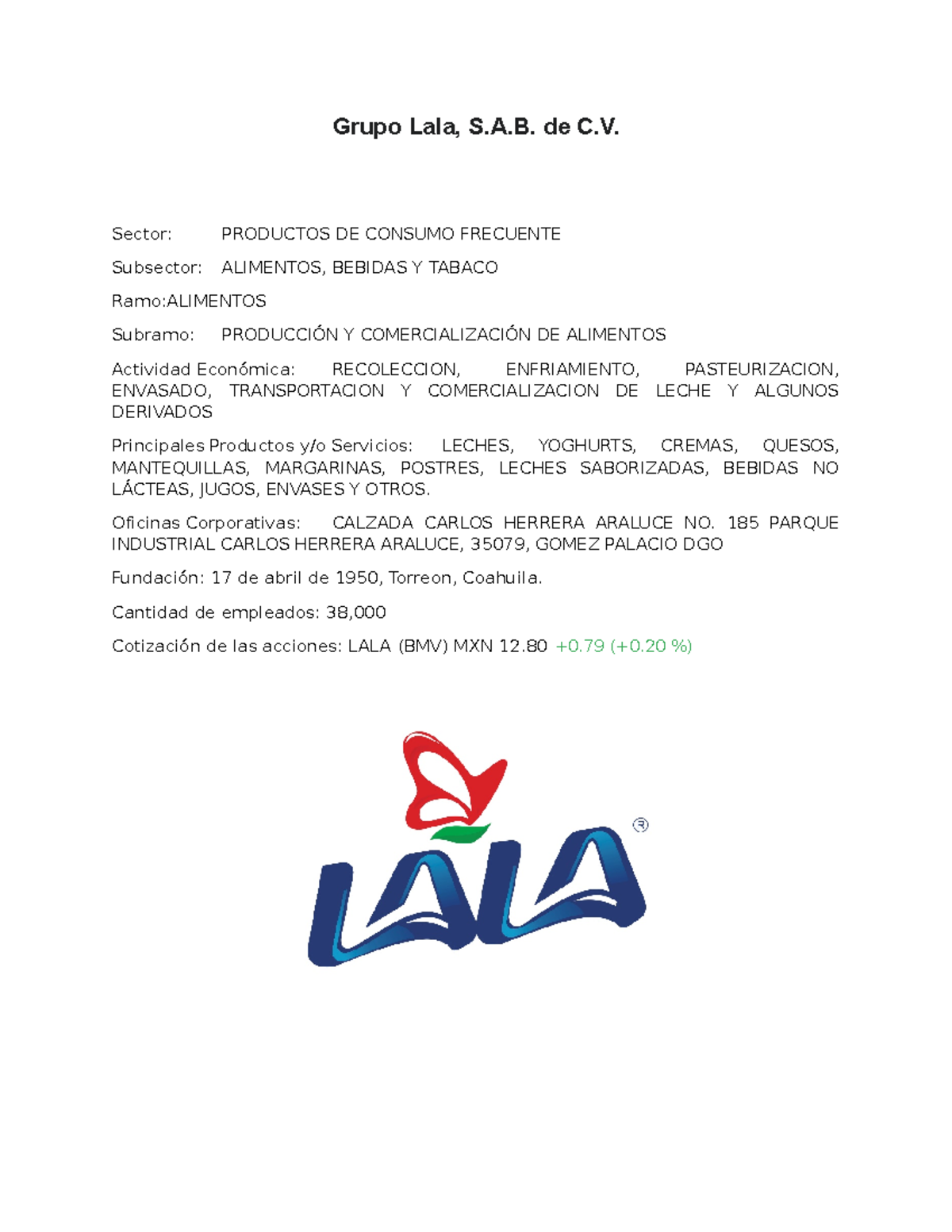 Grupo Lala - Caso Practico - Grupo Lala, S.A. De C. Sector: PRODUCTOS ...