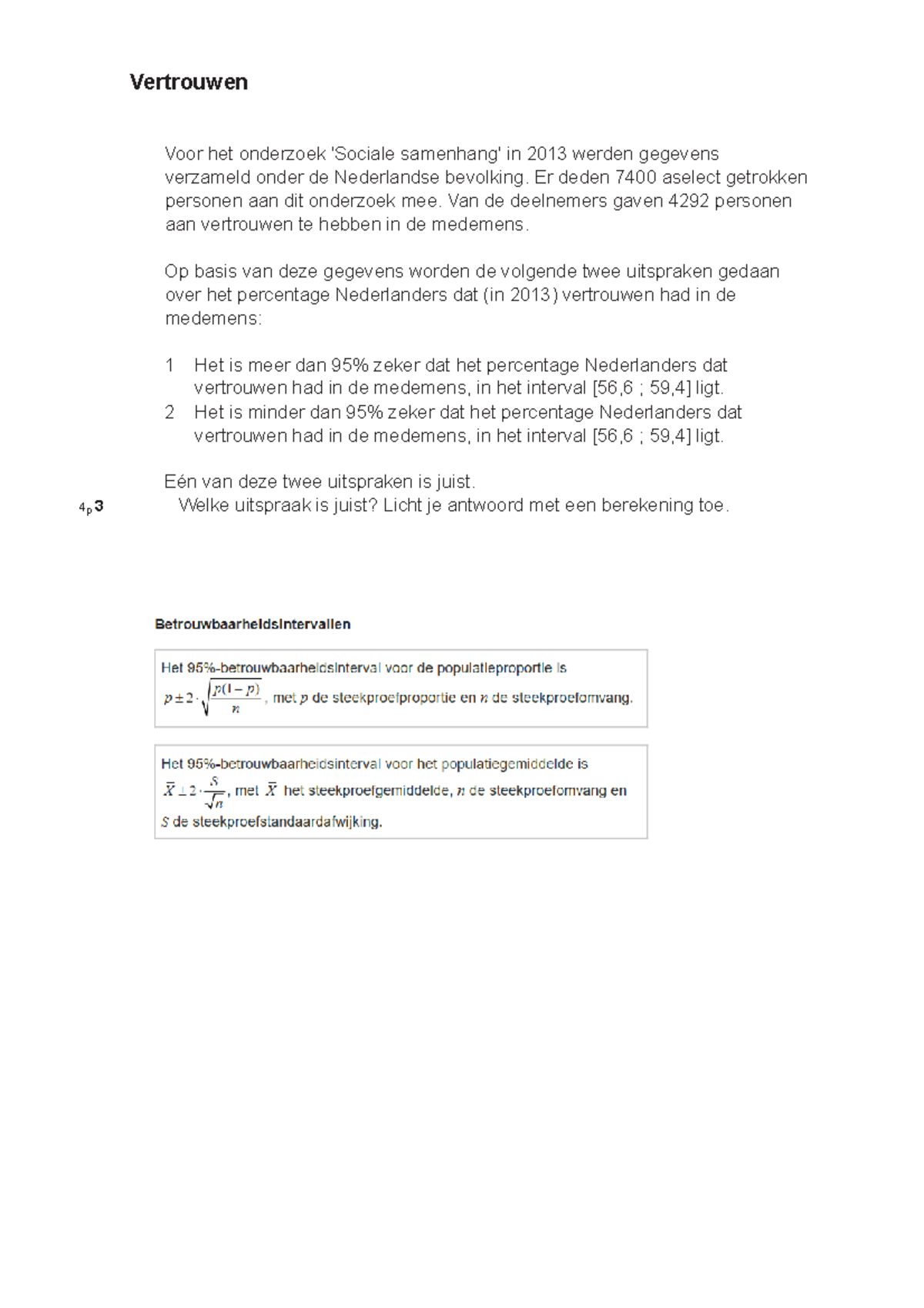 Wiskunde Bijles Statistiek - Vertrouwen Voor Het Onderzoek 'Sociale ...