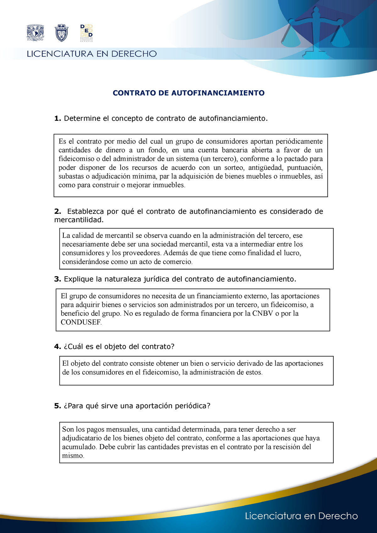 Camacho M a1u16 CM - Nota: 8 - CONTRATO DE AUTOFINANCIAMIENTO 1. Determine  el concepto de contrato - Studocu