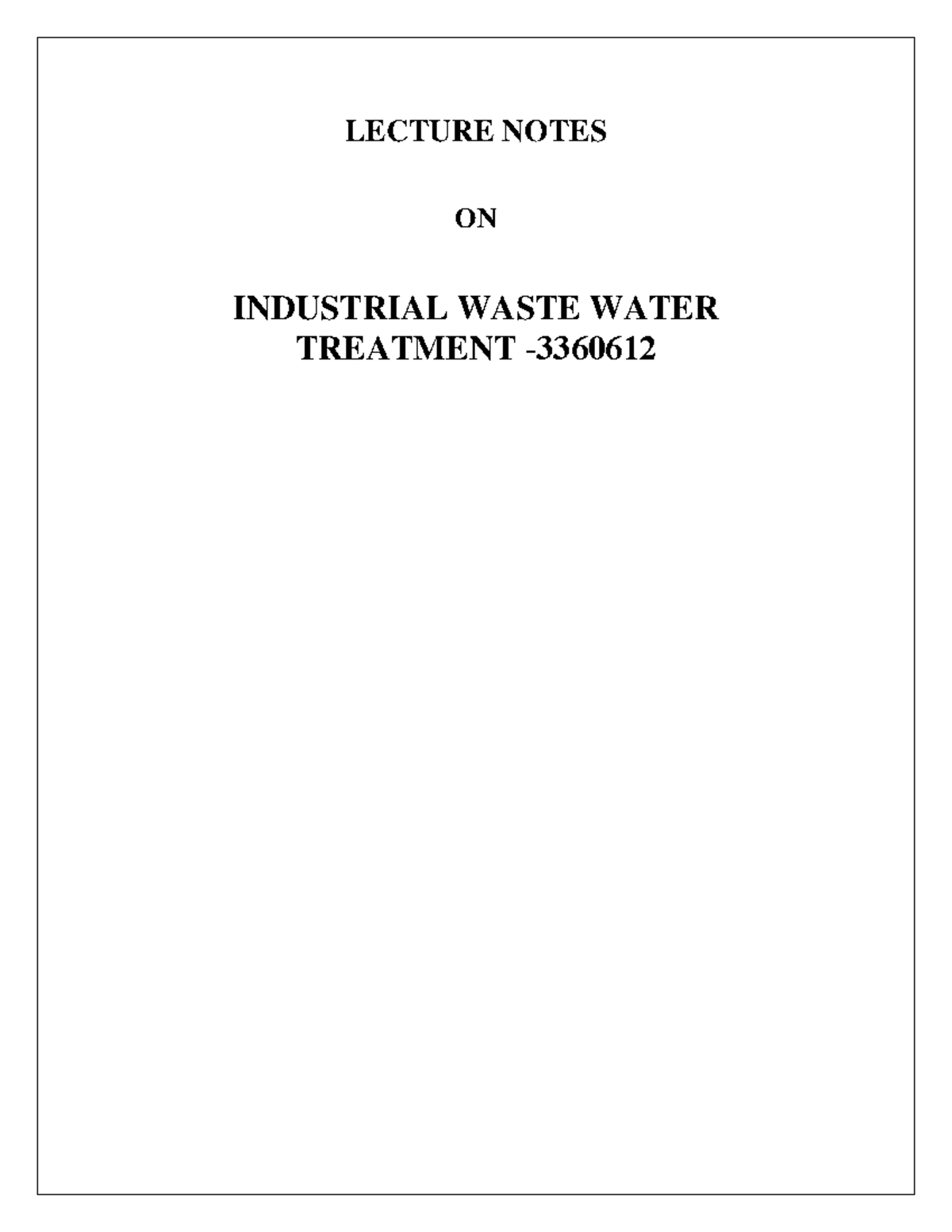 Industrial Waste Water Treatment 3360612 Water And Waste Water Management GTU Studocu