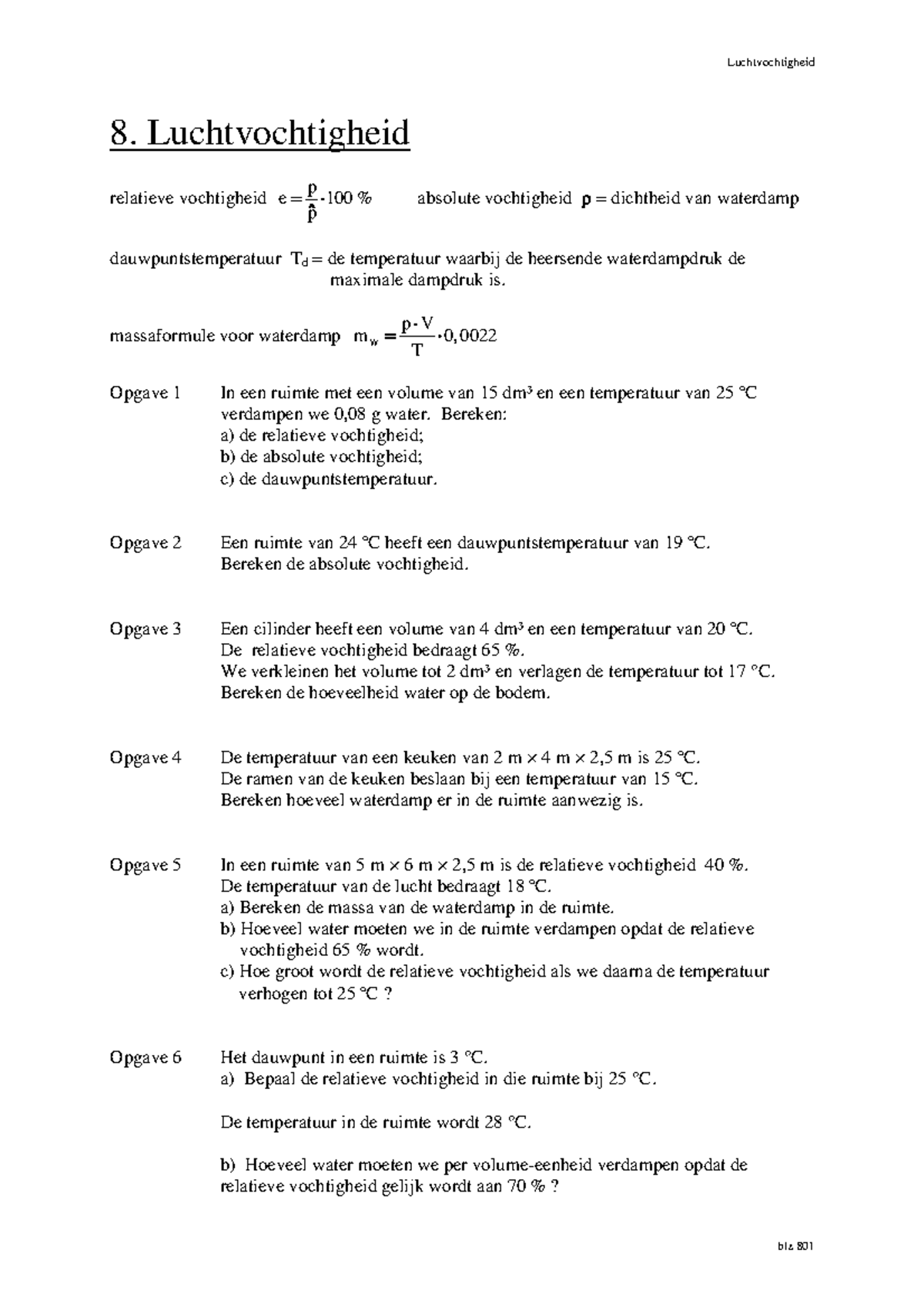 8 luchtvochtigheid Samenvatting Energetische systemen Thermodynamica 8. Luchtvochtigheid